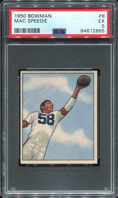 1950 Bowman #8 Mac Speedie RC PSA 5 Cleveland Browns HOF U. of Utah