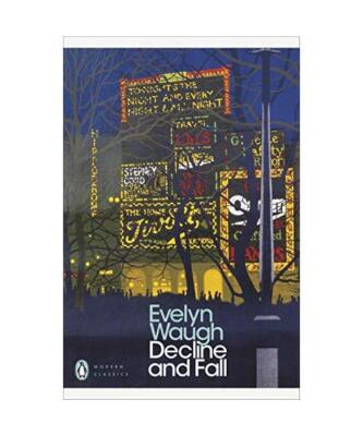 Decline and Fall, Evelyn Waugh