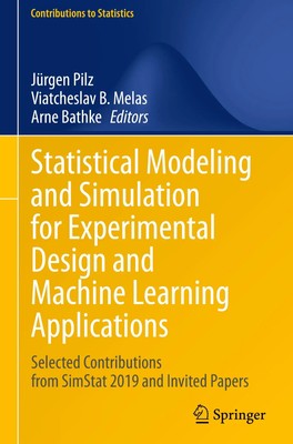 Jürgen Pilz (u. a.) | Statistical Modeling and Simulation for Experimental...