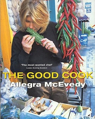 The Good Cook by McEvedy, Allegra 0340767928 FREE Shipping