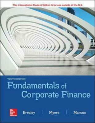 Fundamentals Of Corporate Finance 10E Global Edition