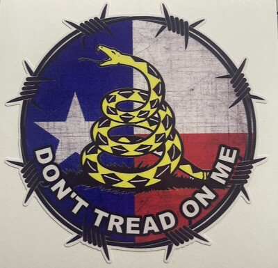 Don t Tread On Me Texas Lonestar Secure The Border MAGA Sticker Invasion Fjb Usa