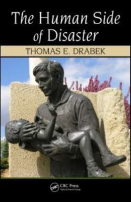 The Human Side of Disaster by Thomas E. Drabek