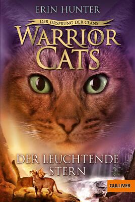 Warrior Cats Staffel 5/04 - Der Ursprung der Clans. Der Leuchtende Stern | Buch 