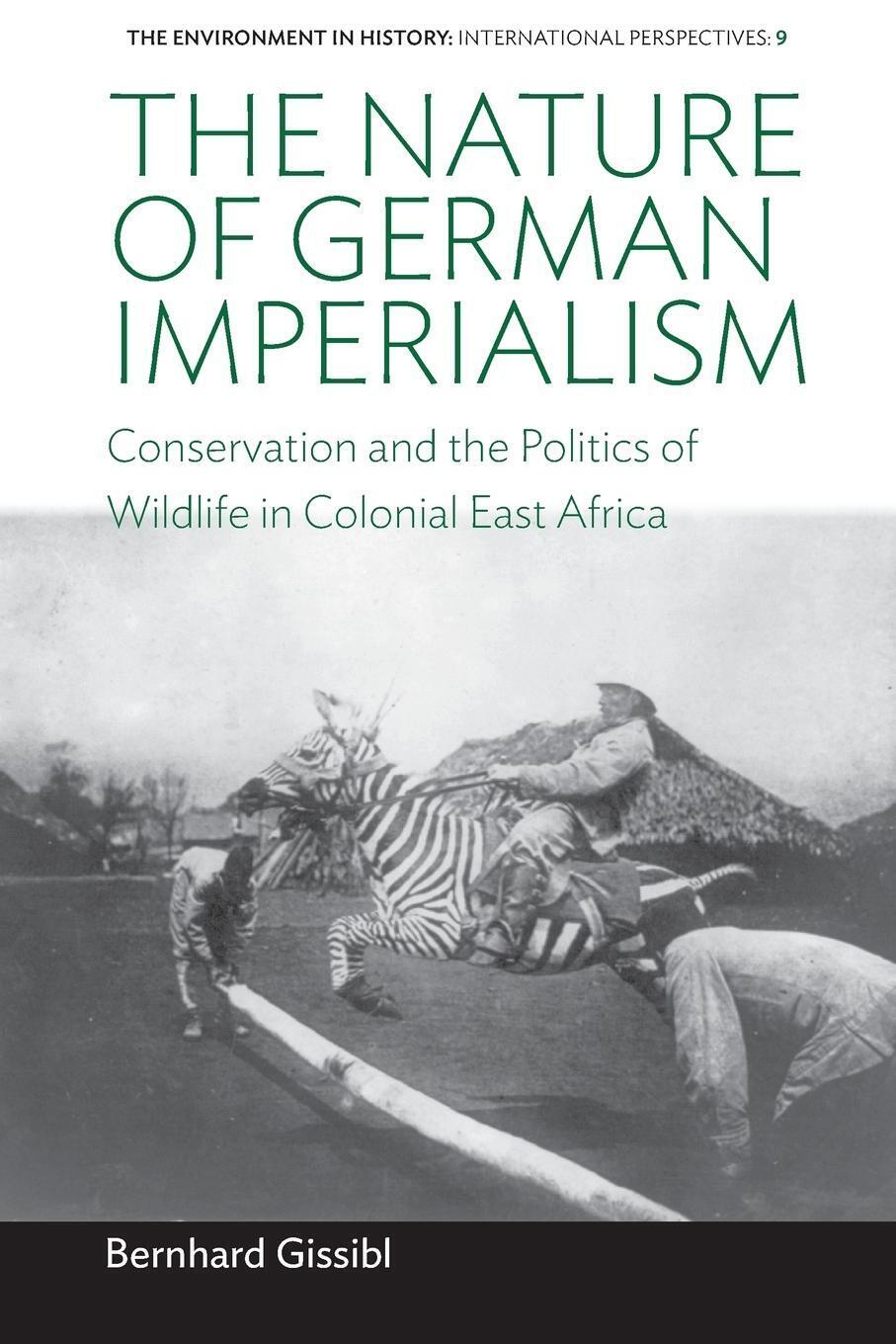 The Nature Of German Imperialism | Bernhard Gissibl | Taschenbuch |
