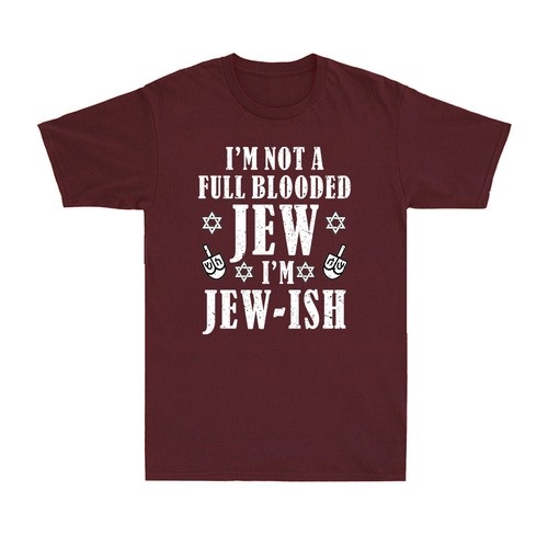 Hanukkah Not Full Blooded Jew Jewish Chanukah Christmas Gift Men's T-Shirt - Picture 9 of 10