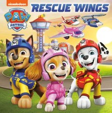 Rescue Wings Paw Patrol by Matt Huntley: New