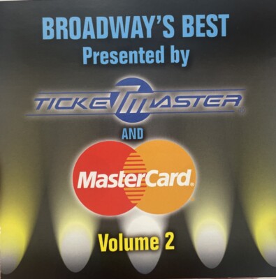Broadway's Best - Volume 2 - Presented by Ticket Master & Mastercard (CD, 1996)