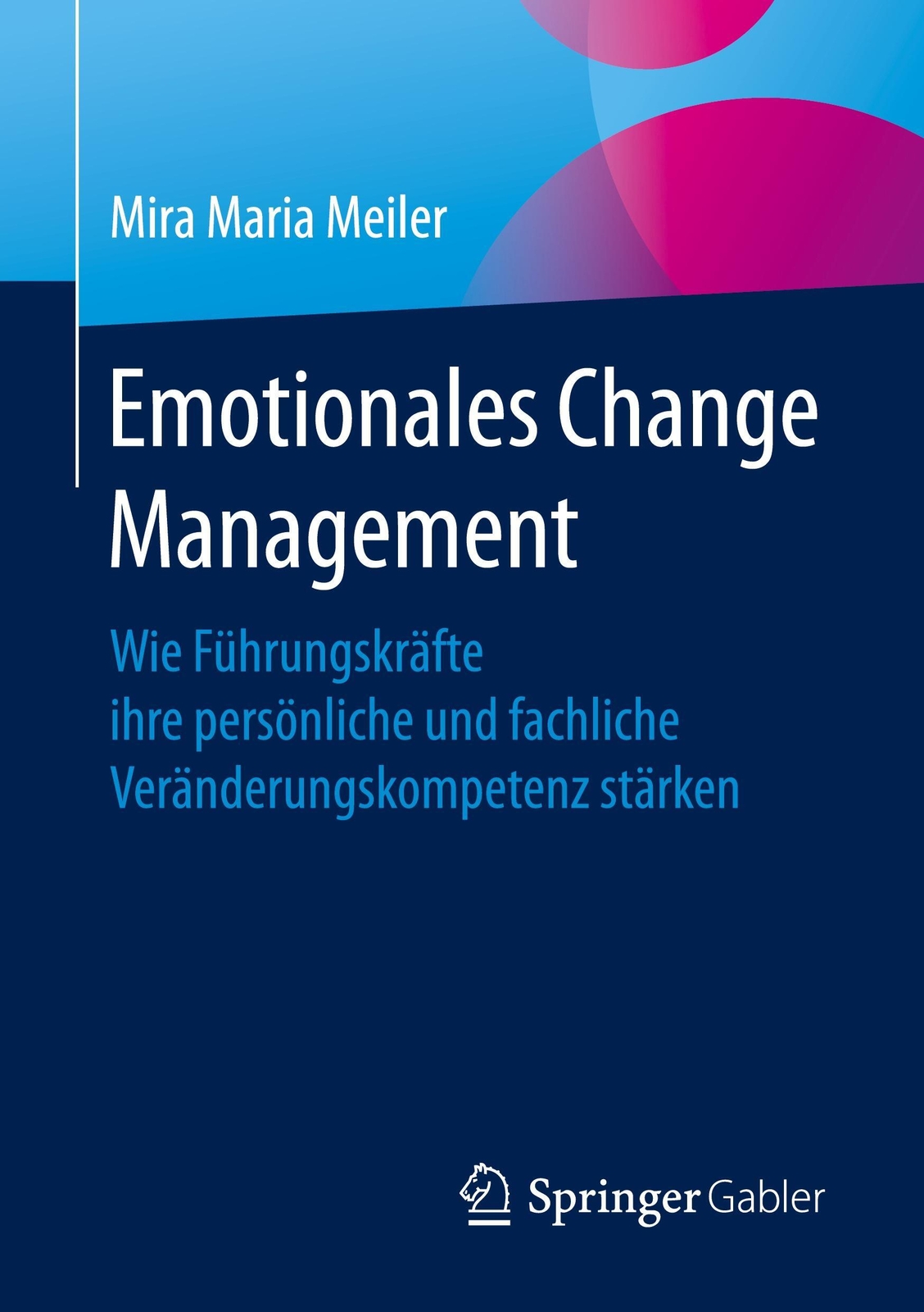 Thumbnail - Emotionales Change Management | Mira Maria Meiler | Deutsch |
