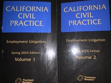 2025 California Civil Practice Guide EMPLOYMENT LITIGATION 9798348613655 REUTERS