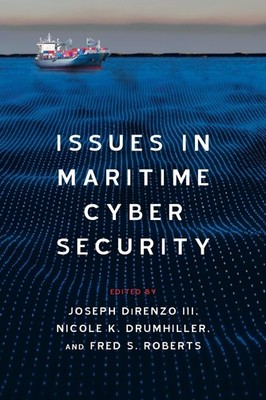 Issues in Maritime Cyber Security - paperback Drumhiller, Nicole K.|Roberts,...