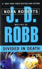 Divided in Death - Mass Market Paperback By Robb, J. D. - GOOD