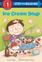 Ice Cream Soup | Ann Ingalls | Taschenbuch | Step Into Reading | Englisch | 2021