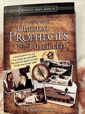 Unusual Prophecies Being Fulfilled - Book Six (Prophetic Series) by Perry Stone