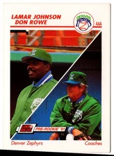 1991 Line Drive AAA Lamar Johnson/Don Rowe Denver Zephyrs #150