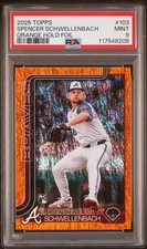2025 Topps Spencer Schwellenbach Orange Holo Foil Rookie /25 PSA 9 MINT POP 1