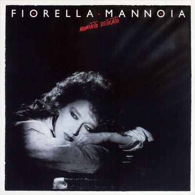 FIORELLA MANNOIA MOMENTO DELICATO NEW LP