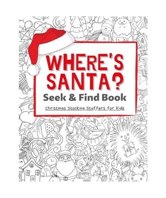 Where's Santa? Seek & Find Book: Stocking Stuffers for Kids: Christmas Activity 