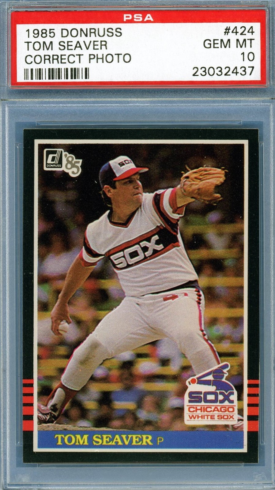 1985 Donruss # 424 Tom Seaver Correct Photo PSA 10 Gem Mint White Sox