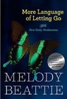 More Language of Letting Go: 366 New Meditaions by Melody Beattie (Paperback, 2000)