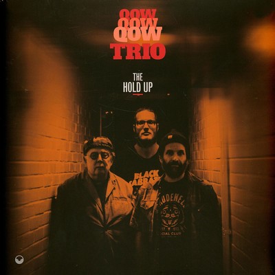 Qow Trio - The Hold Up (Vinyl LP - 2024 - EU - Original)