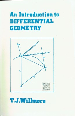 Willmore, T. J. - Introduction to Differential Geometry