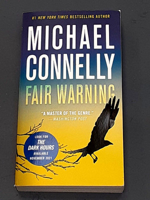2021 Stated First Edition paperback FAIR WARNING by Michael Connelly JACK MCEVOY