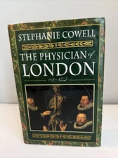 Stephanie Cowell The Physician of London First Edition HC pb WW Norton & Co 1995