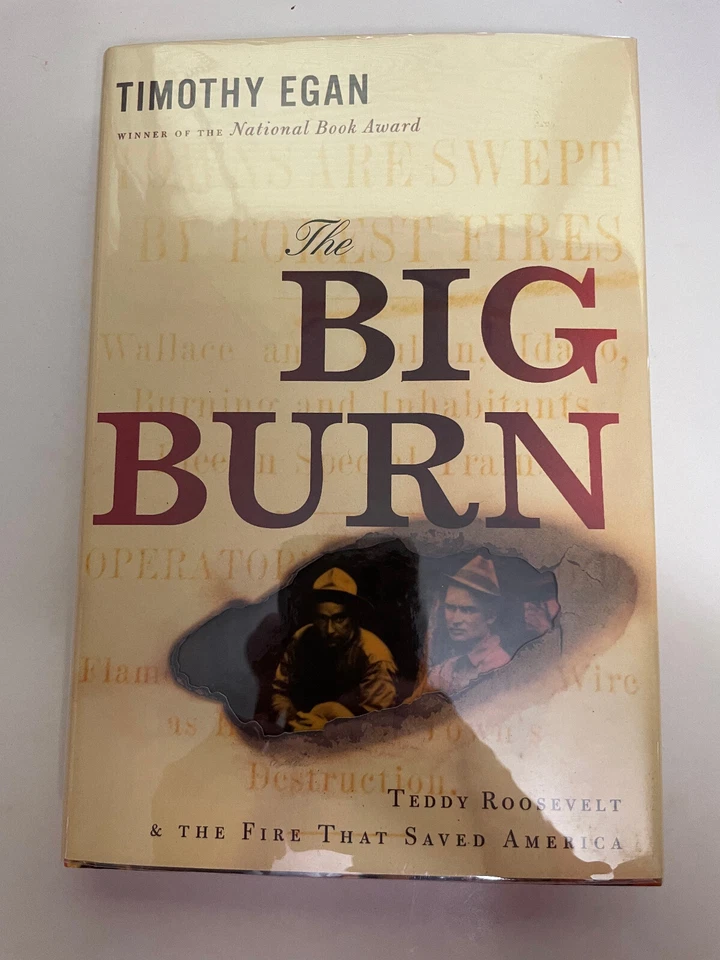 #signed Timothy Egan: The Big Burn, signed 1st/1st HB w/DJ (signature laid in) - Image 2 of 4