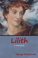 George Macdonald | Lilith | Taschenbuch | Englisch (2019) | A Romance