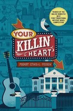 Your Killin' Heart: A Mystery (Nashville Mystery) by Peden, Peggy O'Neal