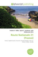 Frederic P. Miller (U. A.) | Route Nationale 21 (France) | Taschenbuch (2026)