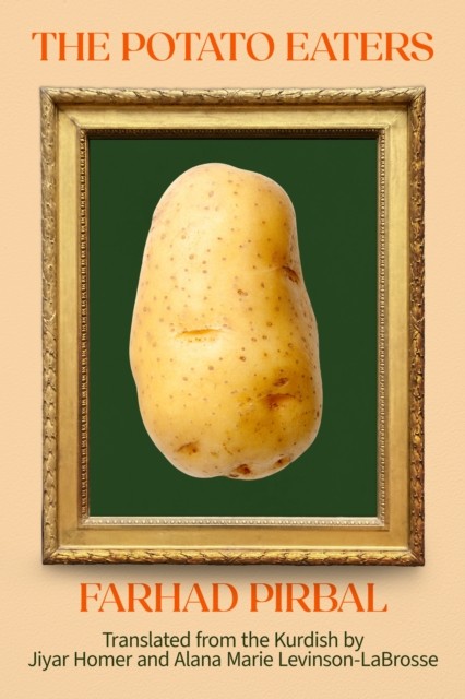 The Potato Eaters Stories by Farhad Pirbal (Paperback Book) - Image 5