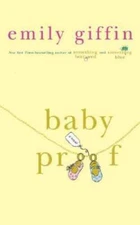 Baby Proof - Hardcover By Giffin, Emily - VERY GOOD