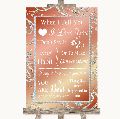 Personalisiertes Hochzeitsschild Korallenrosa When I Tell You I Love You