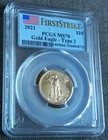 2021 Gold Eagle ~ PCGS First Strike MS 70 ~ Type 2 ~ $10 GOLD 1/4oz ~ Pop 777