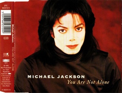MICHAEL JACKSON - You Are Not Alone ; CD-Maxi 1995 ; EU ; Electronic ; 6 Track