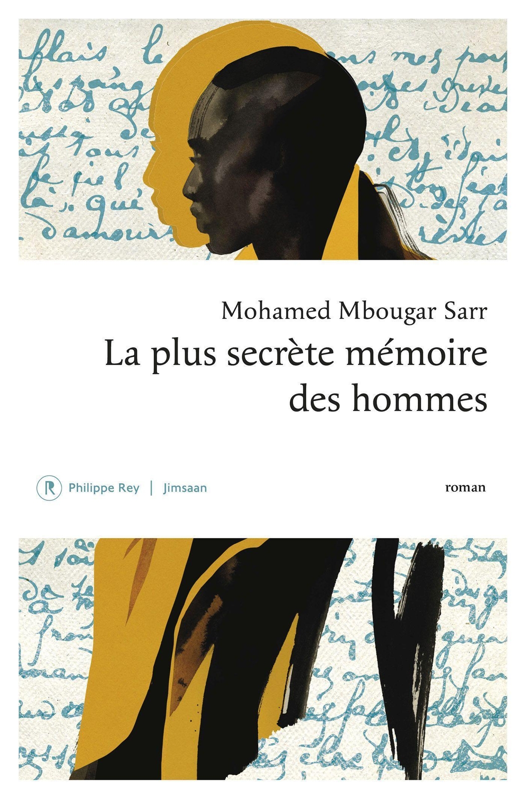 Thumbnail - La Plus Secrète Mémoire Des Hommes Mohamed Mbougar Sarr