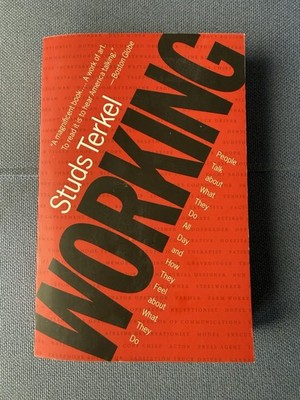 Studs Terkel - Working