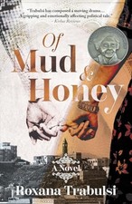 Of Mud and Honey by Trabulsi, Roxana