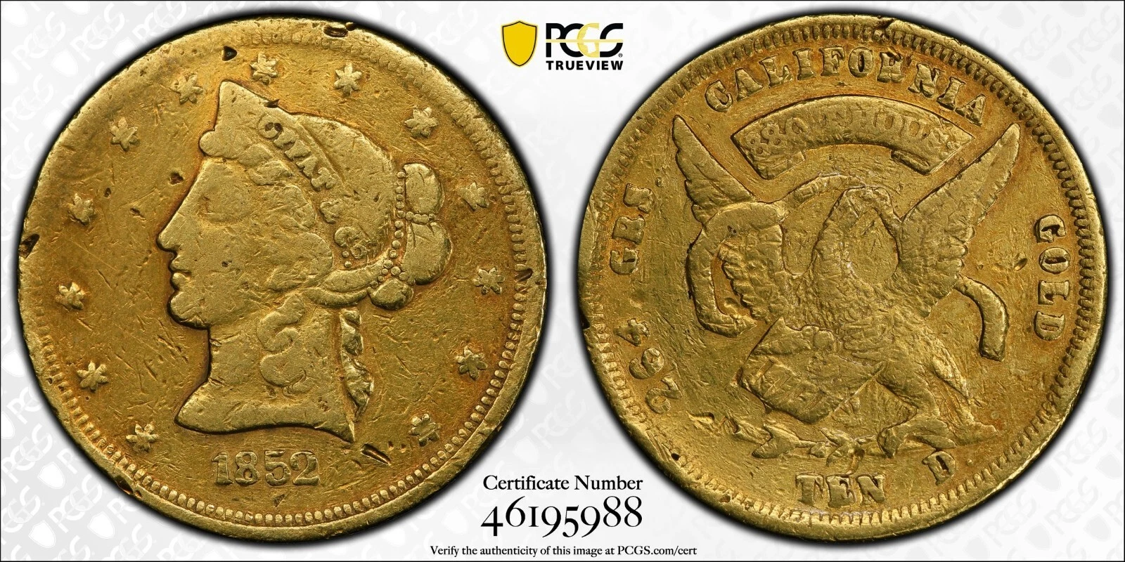 1852 Moffat & Co. Close Date $10 California Gold PCGS Fine Detail Damage