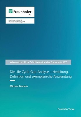 Die Life Cycle Gap Analyse - Herleitung, Definition und exemplarische Anwen ...