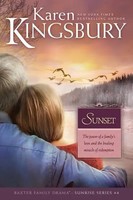 Sunset | Karen Kingsbury | Englisch | Taschenbuch | Sunrise | 2008