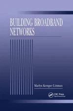 Building Broadband Networks, Paperback by Littman, Marlyn Kemper, Like New Us...