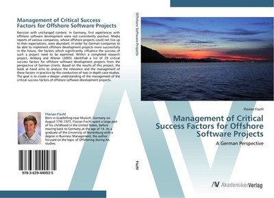 Management of Critical Success Factors for  Offshore Software Projects Florian F