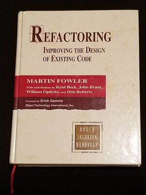 Addison-Wesley Object Technology Ser.: Refactoring : Improving the Design of...