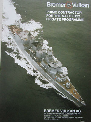 11/1987 PUB BREMER VULKAN SHIPBUILDING BREMEN NATO F122 FRIGATE FRIGATES NAVY AD