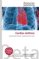 Cardiac Asthma Lambert M. Surhone