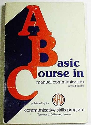 A Basic Course in Manual - Paperback, by Communicative Skills Program - Good