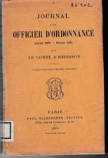 LE COMTE D'HERISSON - JOURNAL D'UN OFFICIER D'ORDONNANCE 1870 - LIVRE ANCIEN 